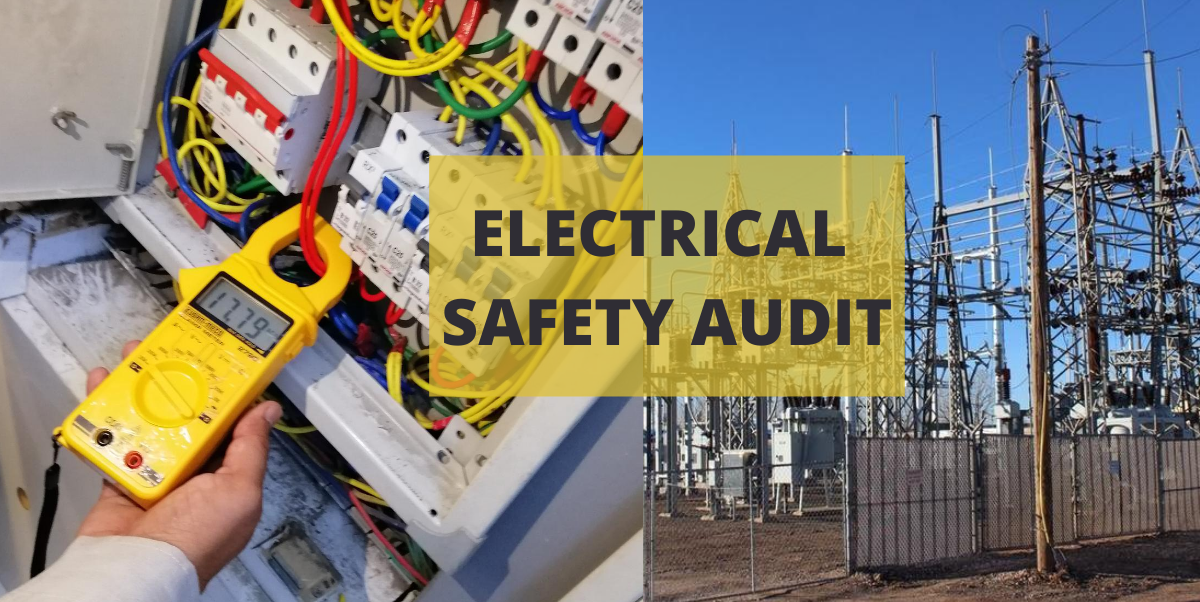 Ensuring Workplace Safety: A Comprehensive Electrical Safety Audit ...