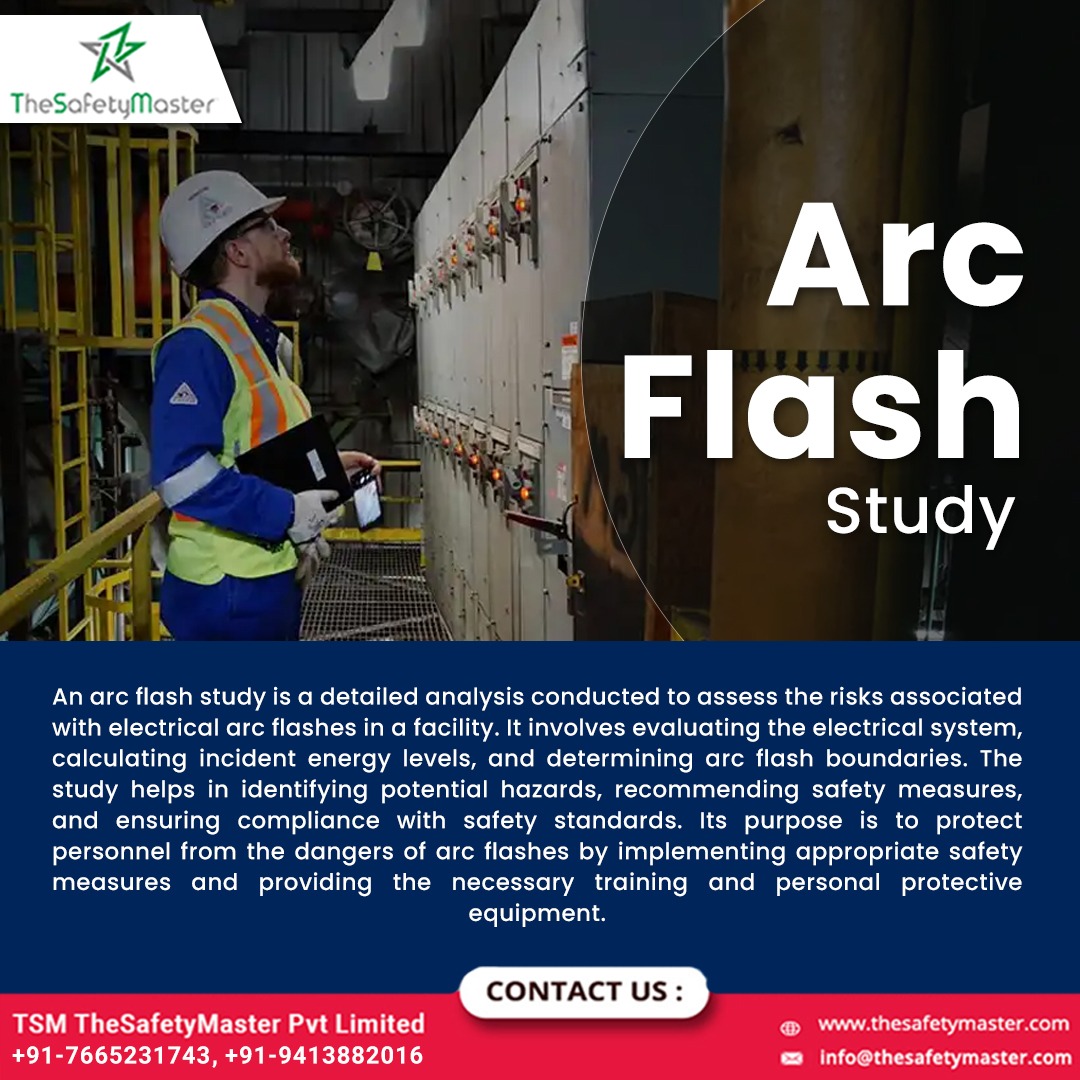 The Importance of Arc Flash Studies in Industrial Settings TSM